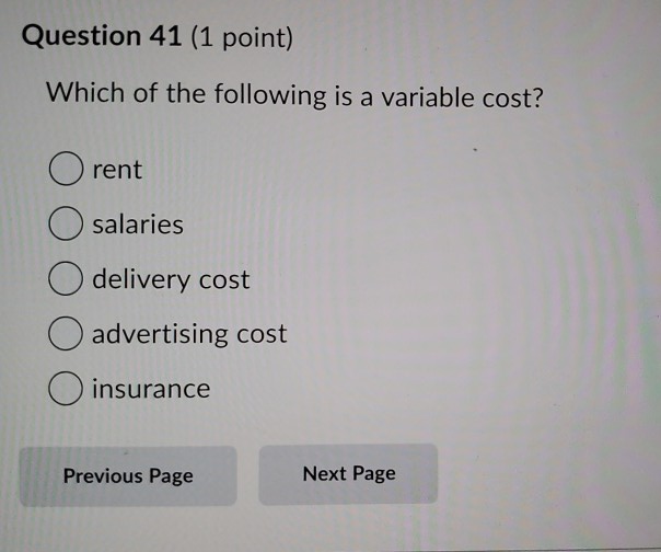 Question 41 (1 point) Which of the following is a