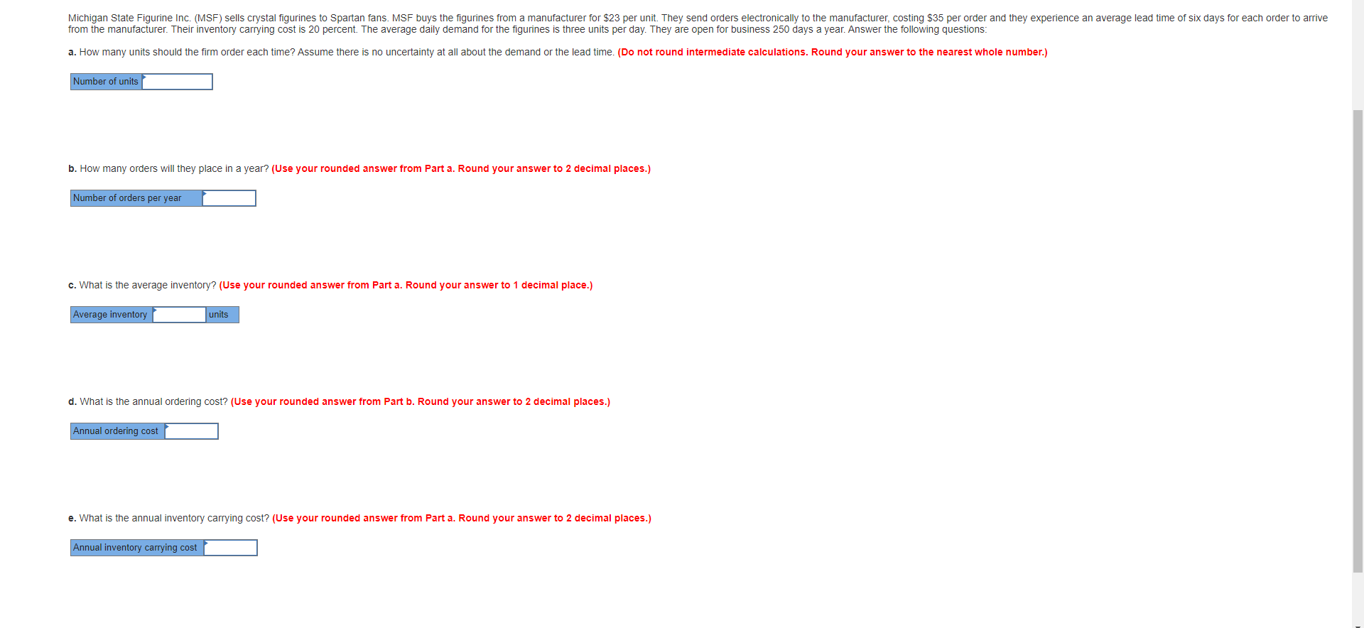 Michigan State Figurine Inc. (MSF) sells crystal