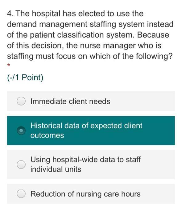 4. The hospital has elected to use the demand