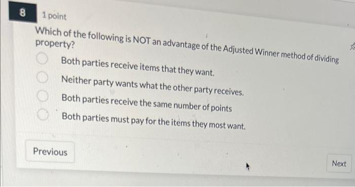 8 1 point Which of the following is NOT an