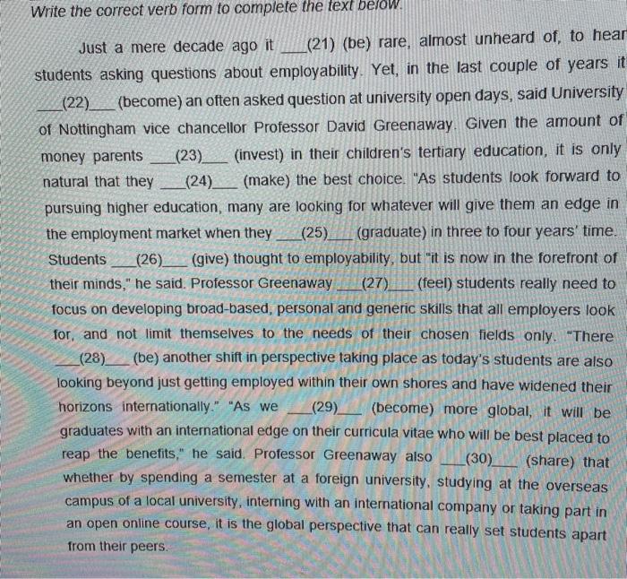 Write the correct verb form to complete the text