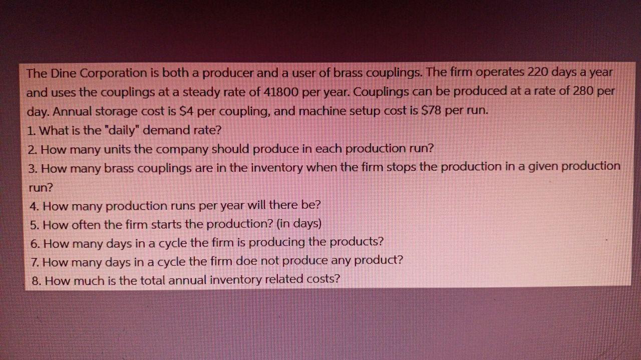 The Dine Corporation is both a producer and a