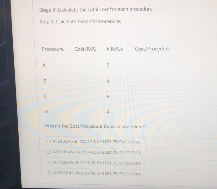Stage II: Calculate the total cost for each