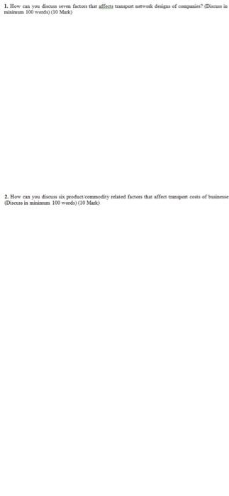 logistics 1. How can you discuss seves factors