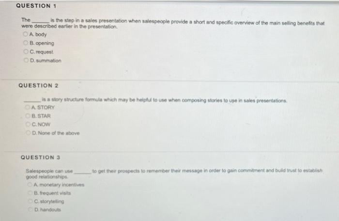 *Sales Management* The QUESTION 1 _ is the step