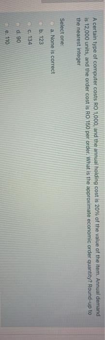 A certain type of computer costs RO 1,000, and