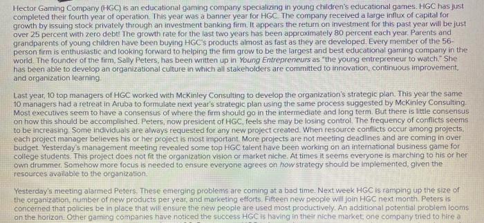 Hector Gaming Company (HGC) is an educational