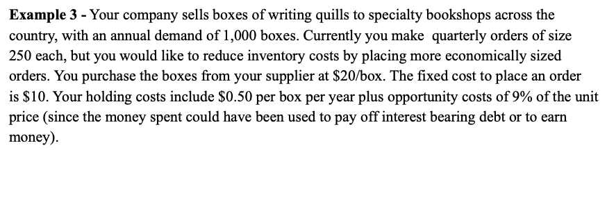 Example 3 - Your company sells boxes of writing