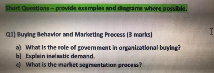 Short Questions - provide examples and diagrams