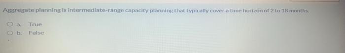 Aggregate pianning is intermediate-range capacity