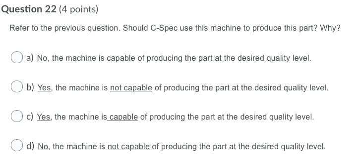 Question 21 (4 points) C-Spec, Inc., is