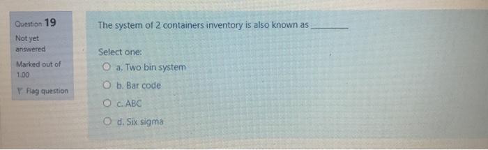 Question 19 The system of 2 containers inventory