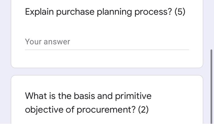 Explain purchase planning process? (5) Your