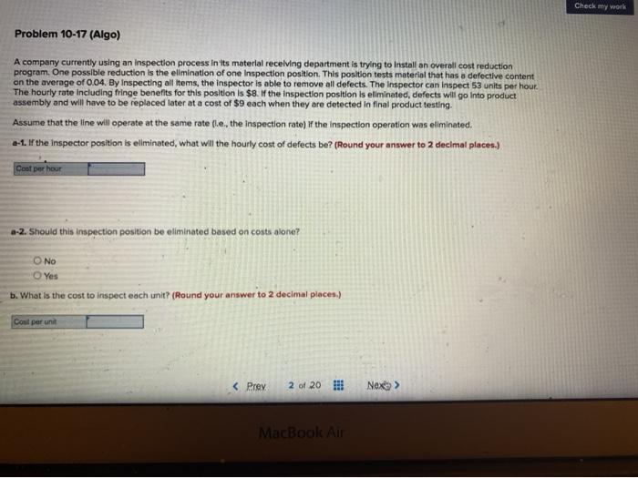 Check my work Problem 10-17 (Algo) A company