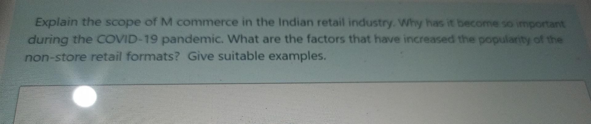 Explain the scope of M commerce in the Indian