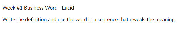Week #1 Business Word - Lucid Write the