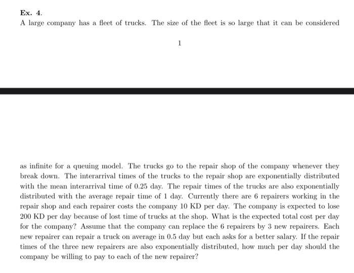 operation reserch 2 Ex. 4. A large company has a