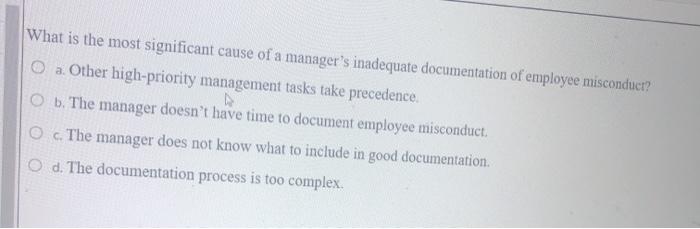 What is the most significant cause of a manager's
