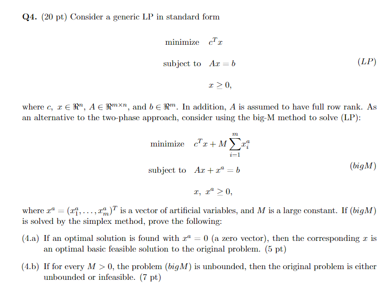 Q4. (20 pt) Consider a generic LP in standard