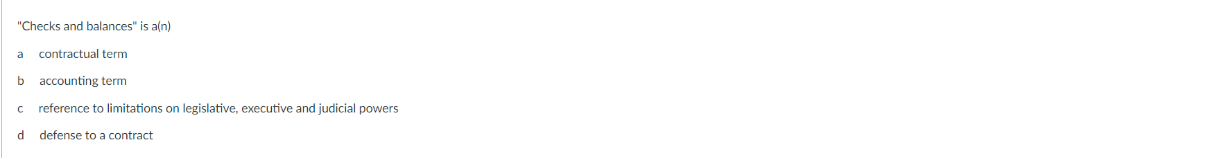 "Checks and balances" is a(n) a contractual term