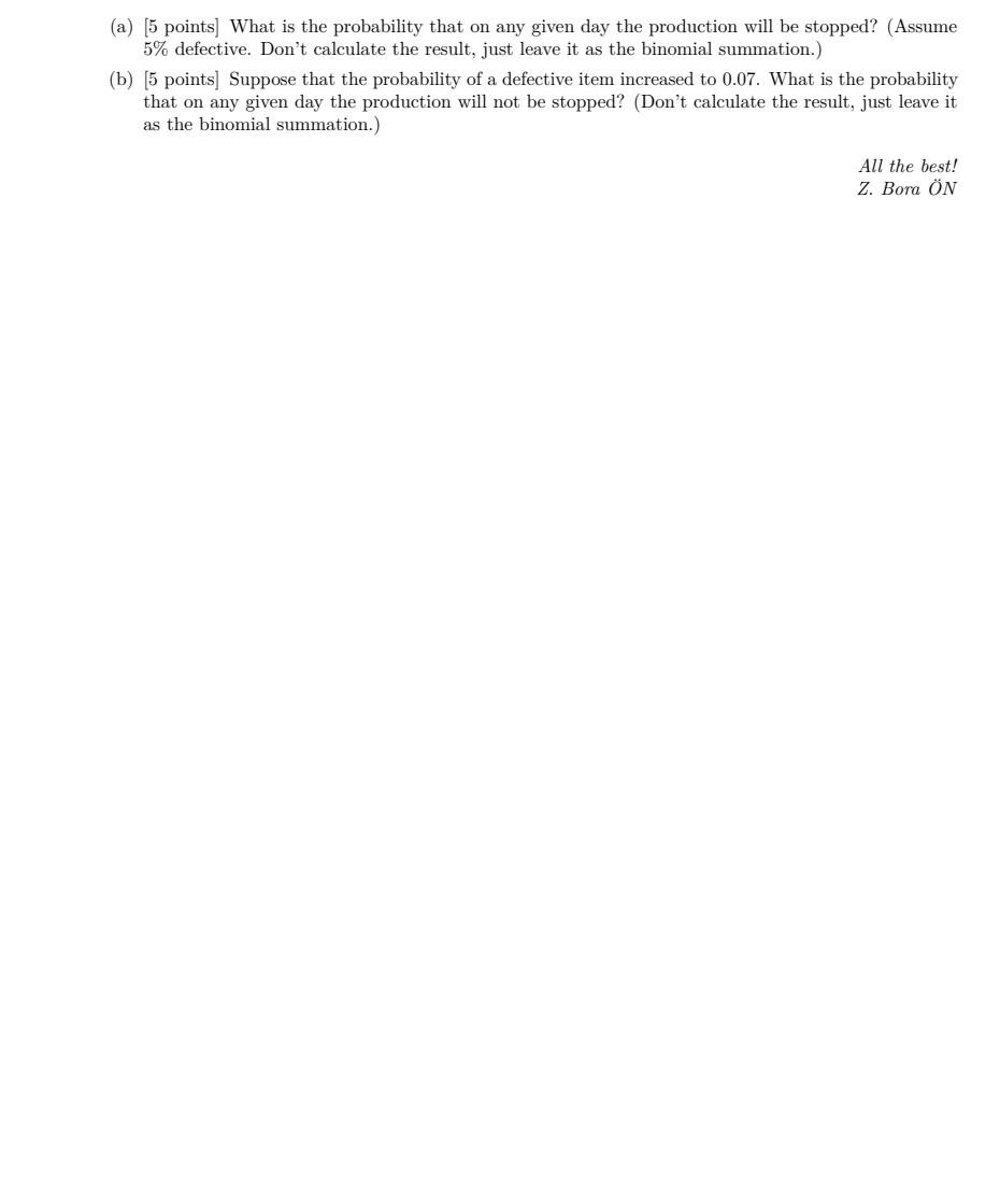 9. During a production process, 8 units are