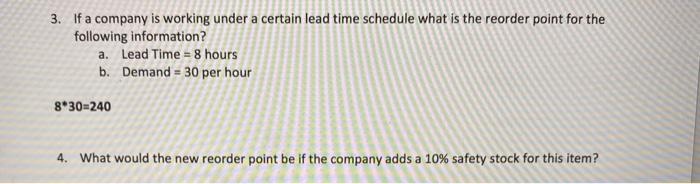 question 4 please 3. If a company is working