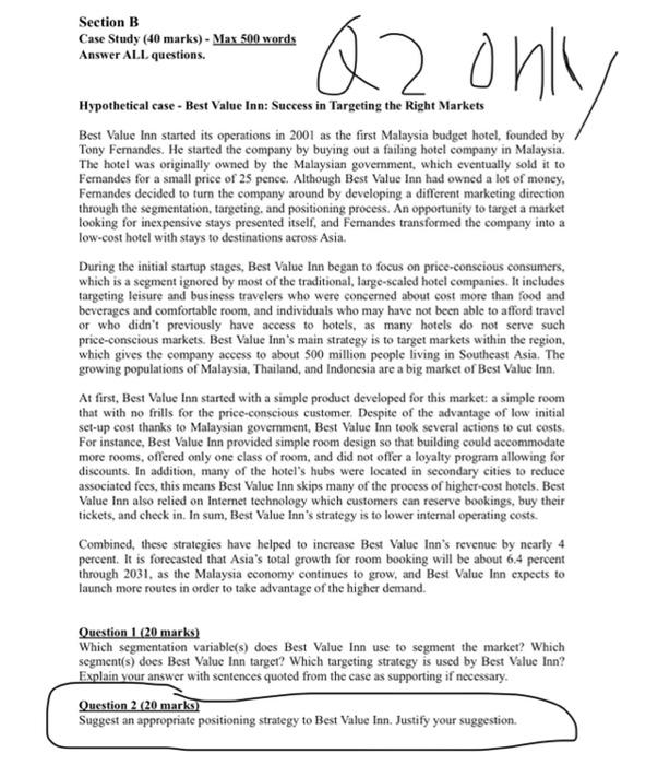 Section B Case Study (40 marks) - Max 500 words