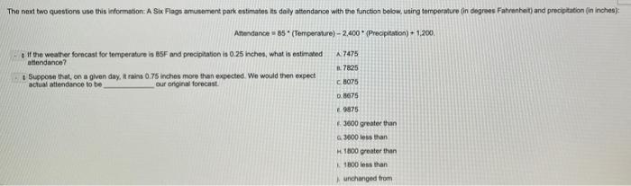 The next two questions use this information. A