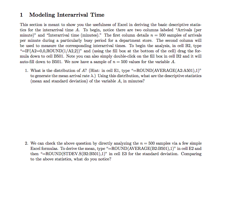 1 Modeling Interarrival Time This section is