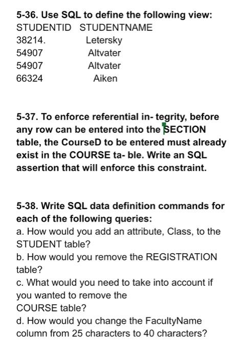 5-36. Use SQL to define the following view: