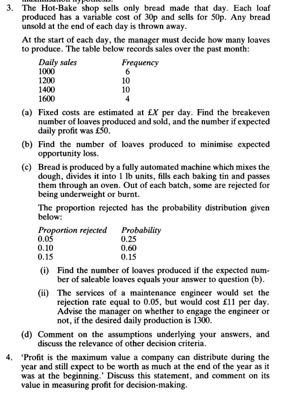*/* 3. The Hot-Bake shop sells only bread made