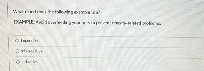english : What mood does the following example