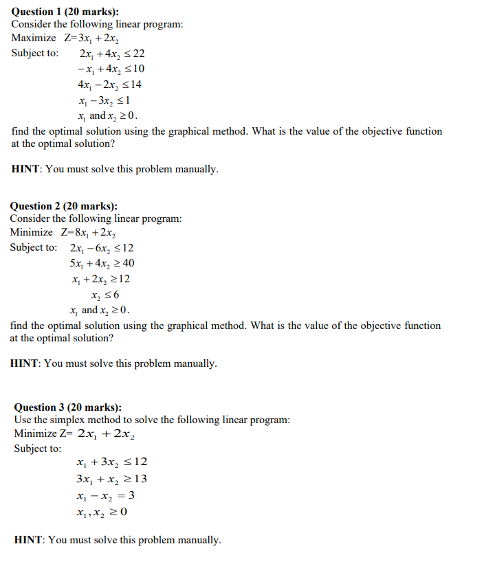 Please solve the following: Question 1 (20