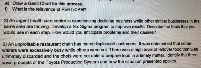 Currently need help with question: E) F) 2. and