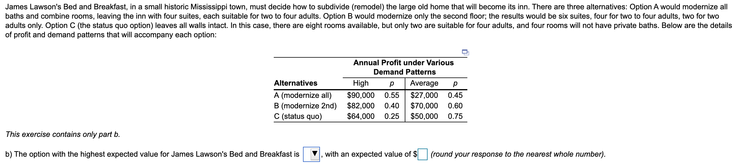 James Lawson's Bed and Breakfast, in a small