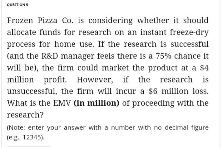 QUESTIONS Frozen Pizza Co. is considering whether