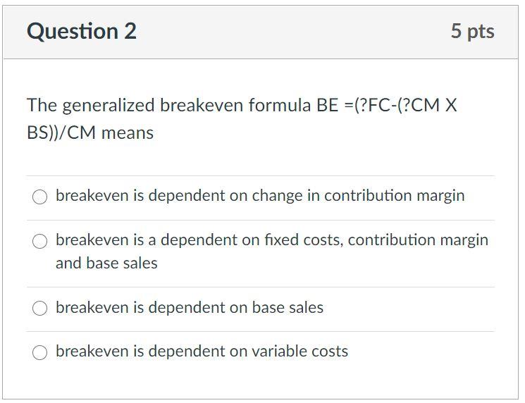 What is the answer? please explain Question 2 5