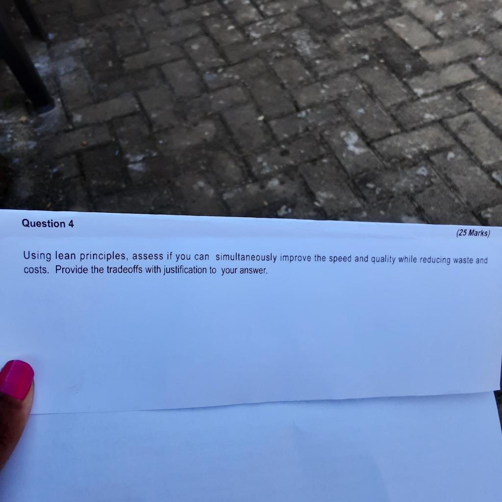 Using lean principles, assess if you can