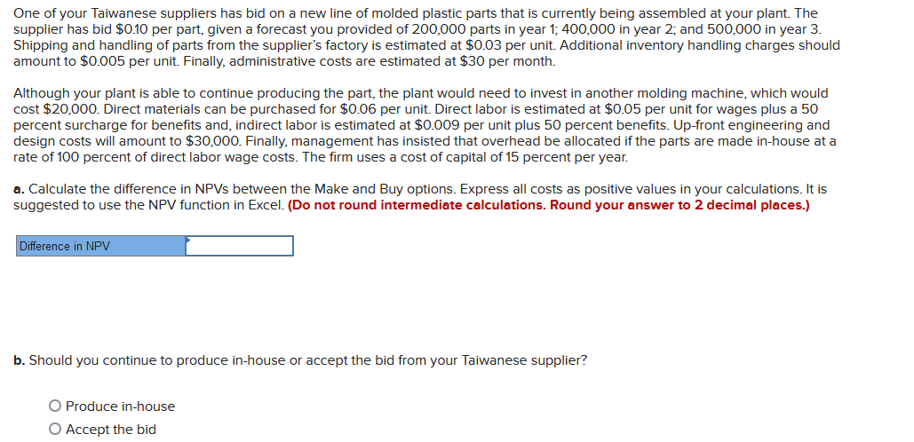 One of your Taiwanese suppliers has bid on a new