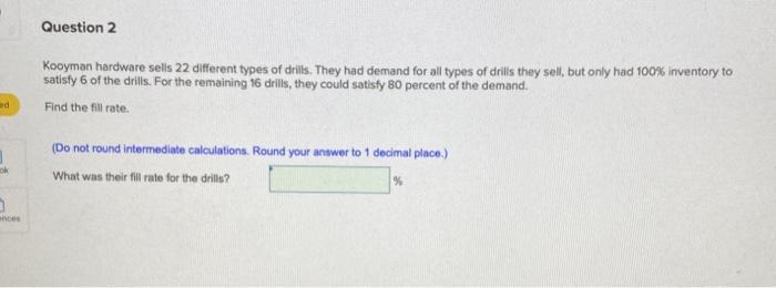 Question 2 Kooyman hardware sells 22 different