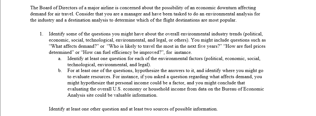 The Board of Directors of a major airline is