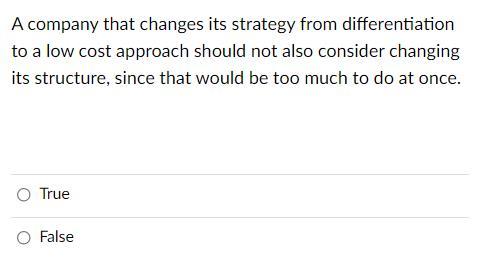 A company that changes its strategy from