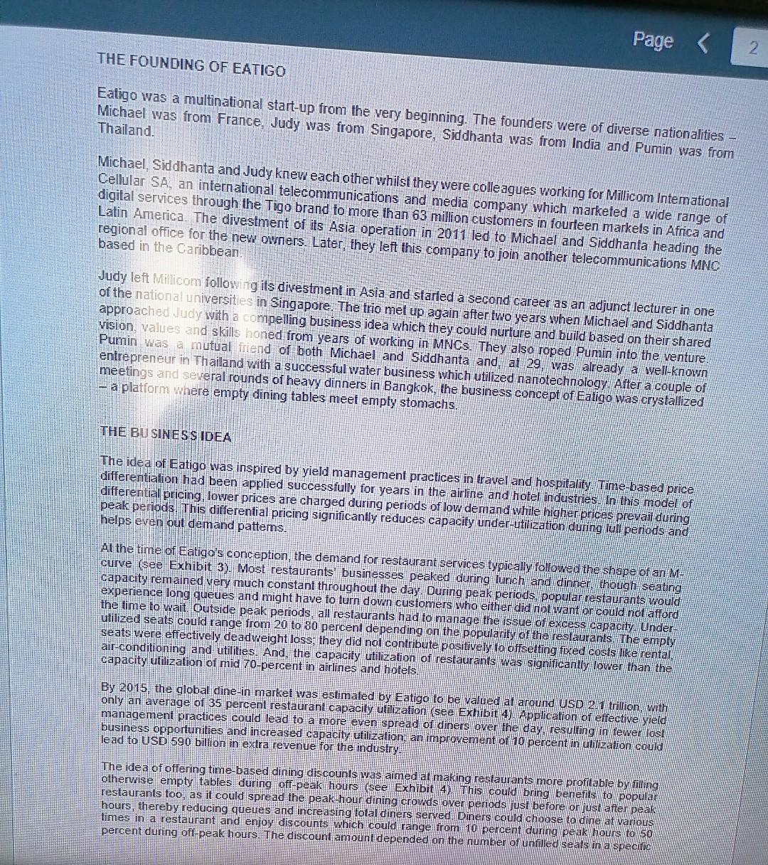 Read the case "EATIGO-Connecting empty dining