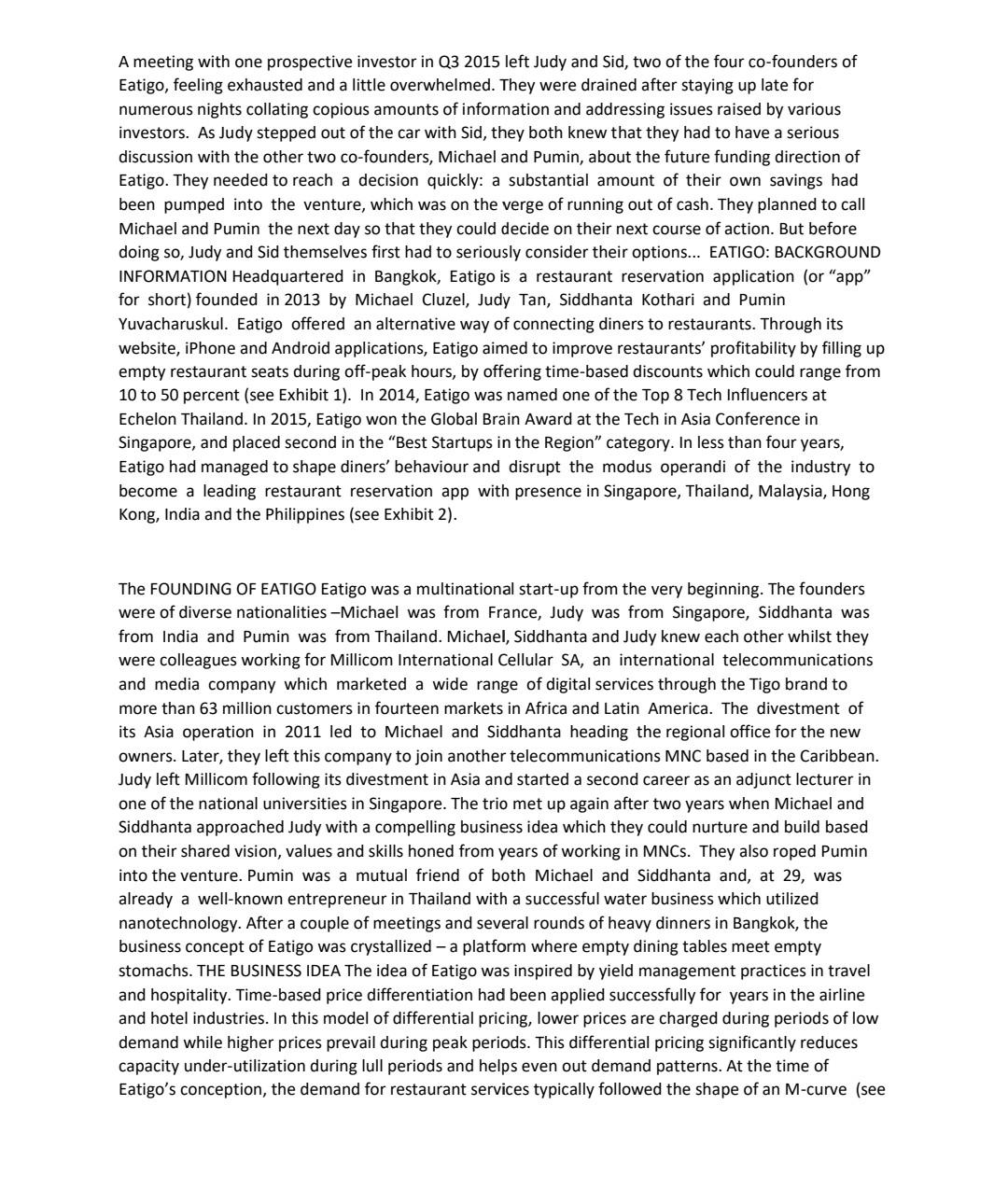 Read the case "EATIGO-Connecting empty dining