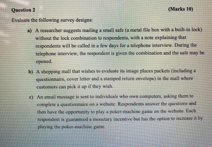 Question 2 (Marks 10) Evaluate the following