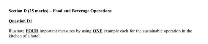 Section D (25 marks) - Food and Beverage