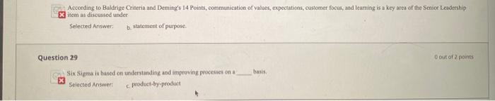 According to Baldrige Criteria and Deming's 14