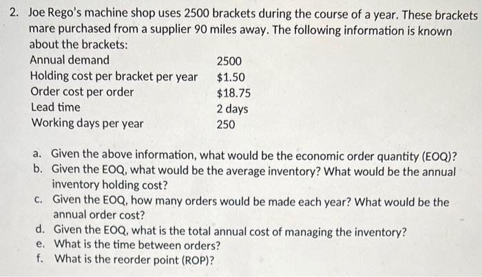 Please do 2a. through 2f. I will rate 2. Joe