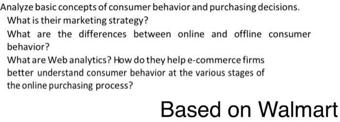 Analyze basic concepts of consumer behavior and