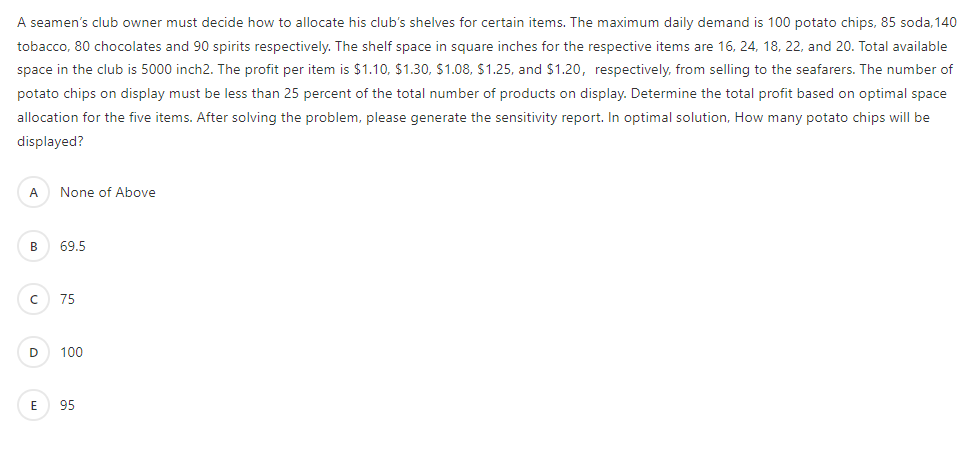 A seamen's club owner must decide how to allocate